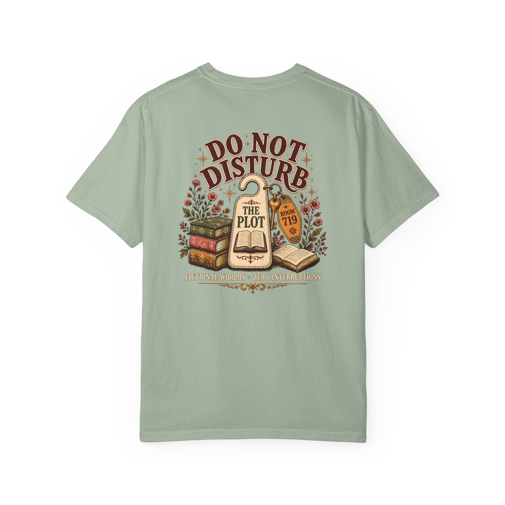 Do Not Disturb The Plot Tee