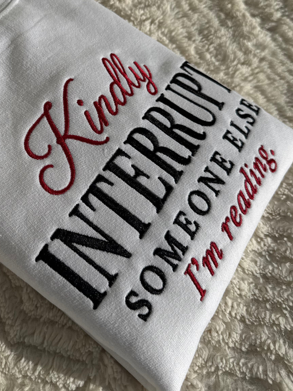 The Kindly Interrupt Someone Else Crewneck