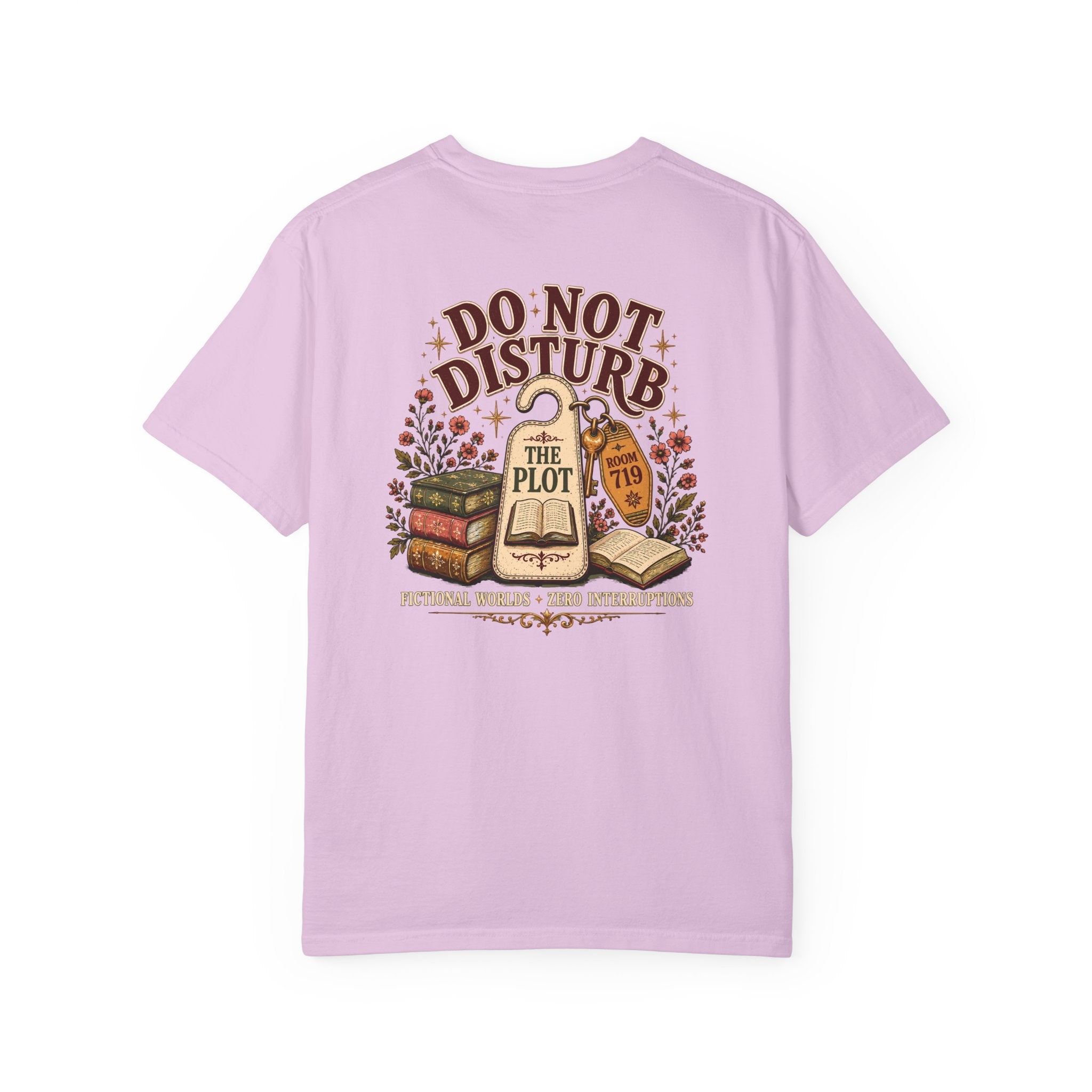 Do Not Disturb The Plot Tee