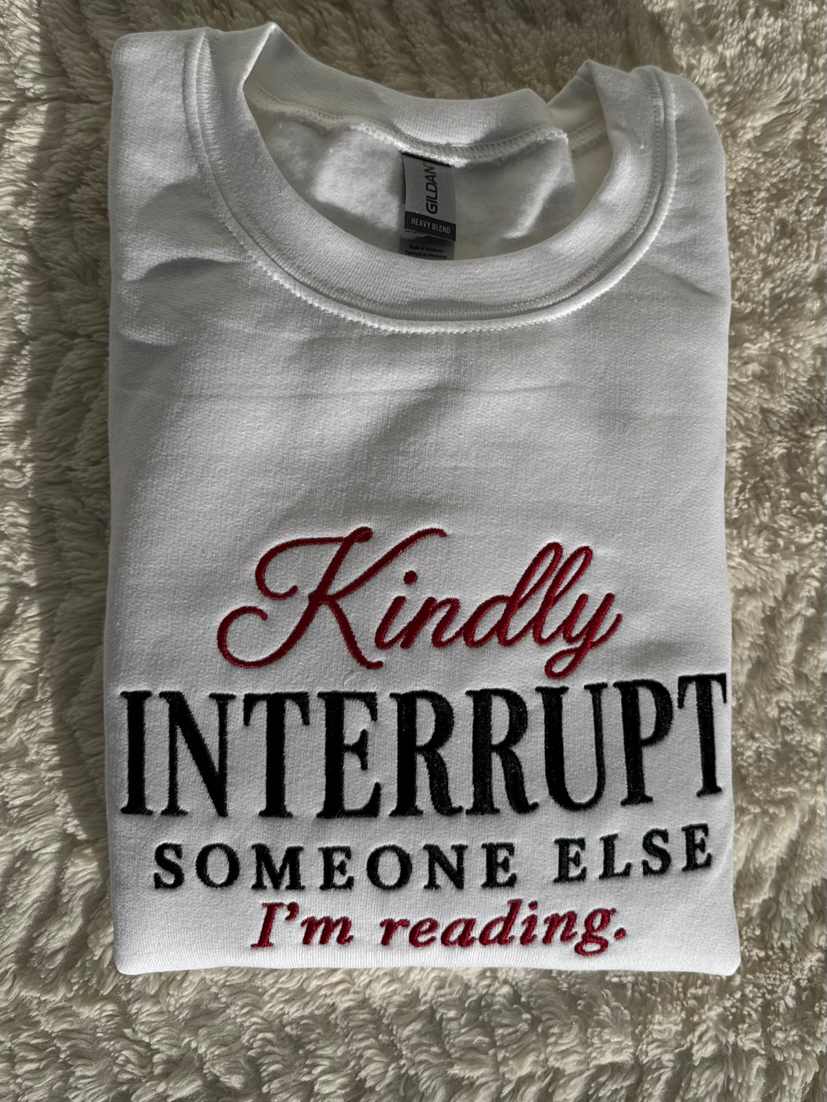 The Kindly Interrupt Someone Else Crewneck